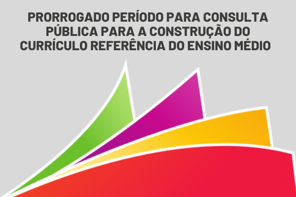 Prorrogado período para participação da consulta pública para a construção do Currículo Referências do Ensino Médio de Minas Gerais