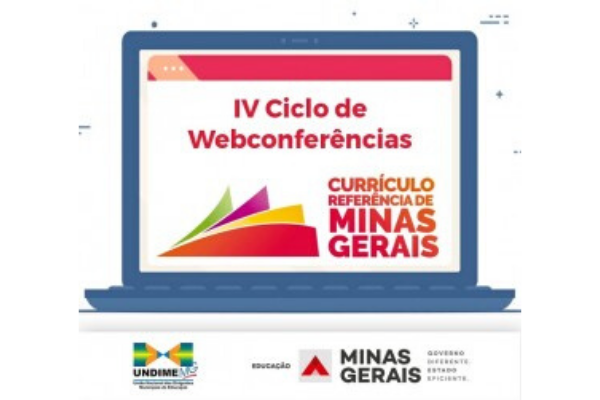 Mais um ciclo de webconferências sobre o Currículo Referência de Minas Gerais está disponível para os educadores mineiros